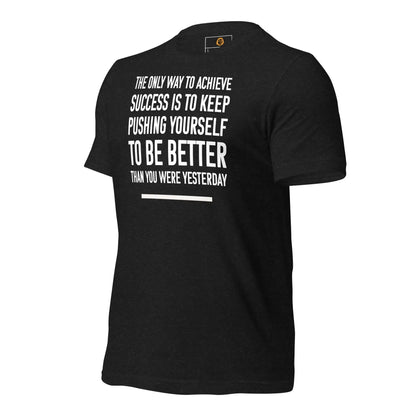 motivational-quote-t-shirt-better-than-you-were-yesterday-left-side