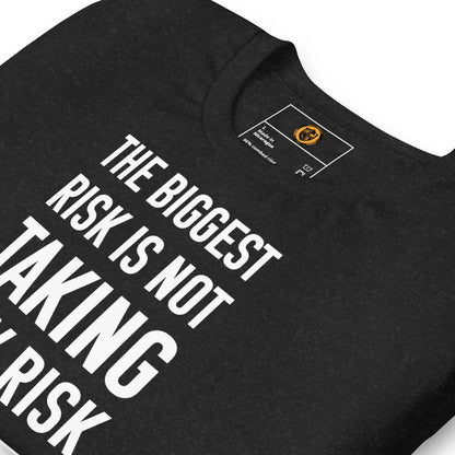 motivational-quote-t-shirt-biggest-risk-folded