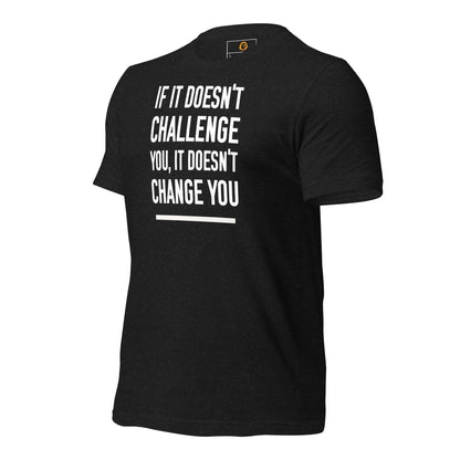 motivational-quote-t-shirt-challenge-change-you-left-side