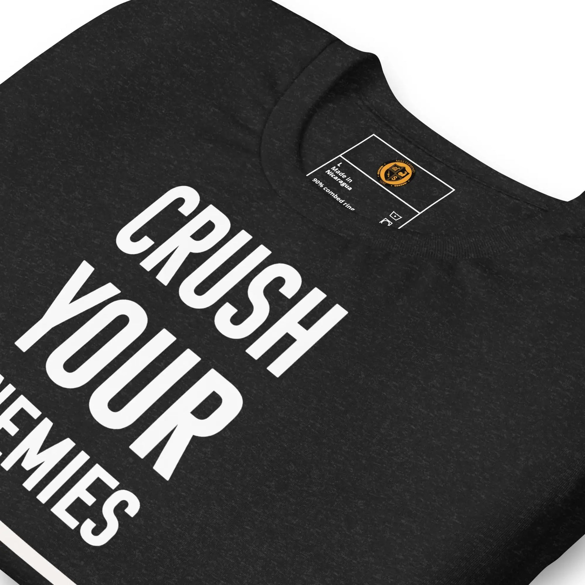 motivational-quote-t-shirt-crush-your-enemies-folded