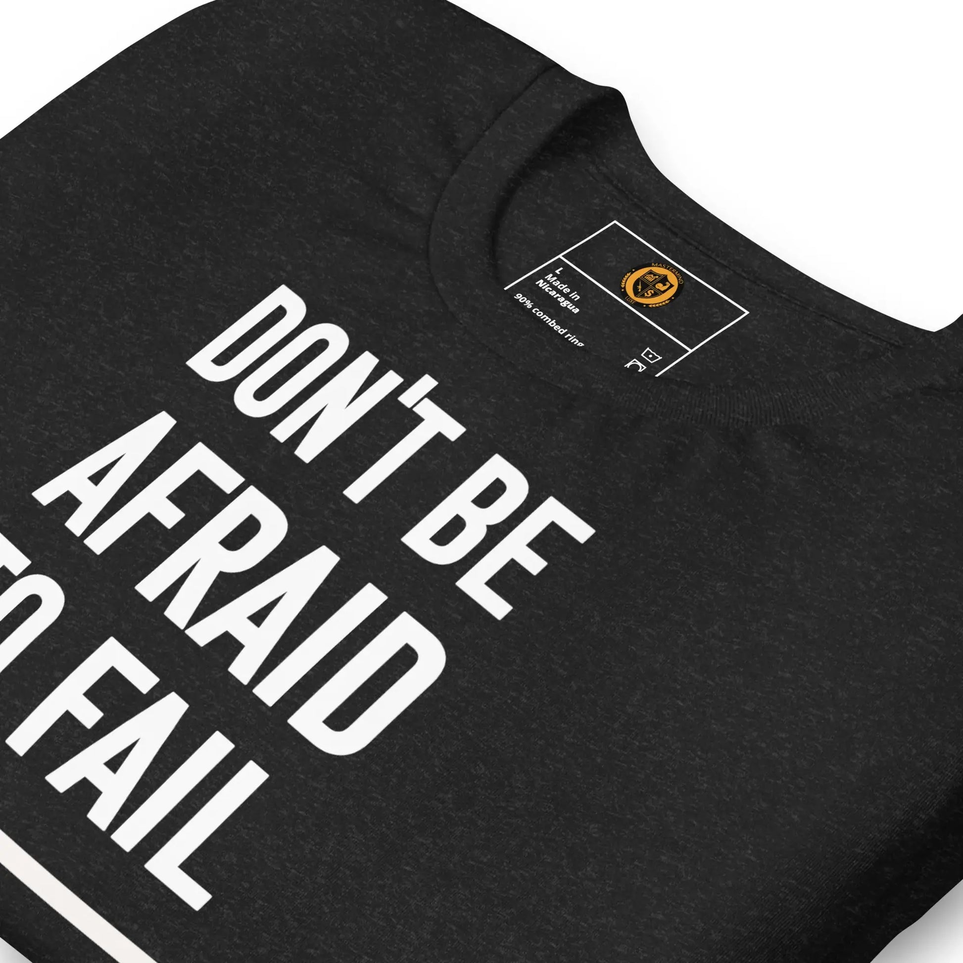 motivational-quote-t-shirt-don_t-be-afraid-to-fail-folded