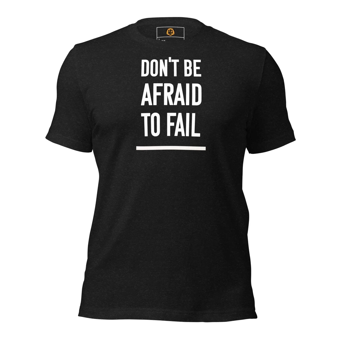 motivational-quote-t-shirt-don_t-be-afraid-to-fail-front