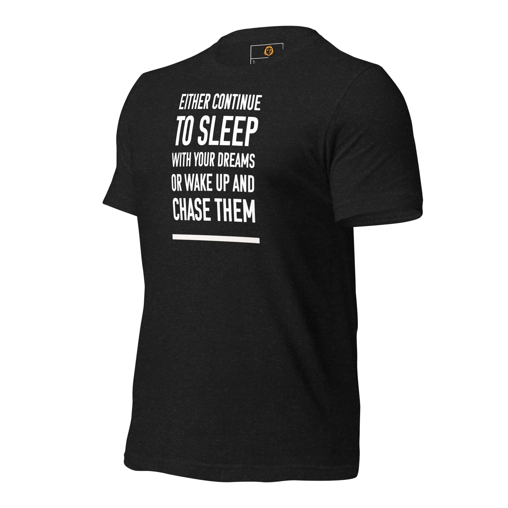 motivational-quote-t-shirt-dreams-left-side