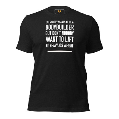 motivational-quote-t-shirt-heavy-ass-weight-front