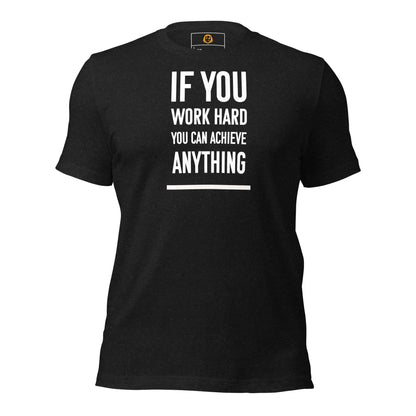 motivational-quote-t-shirt-you-can-achieve-anything-front