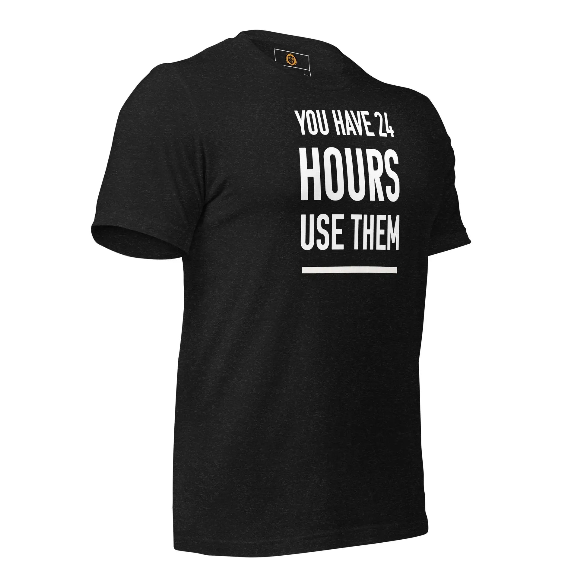 motivational-quote-t-shirt-you-have-24-hours-right-side