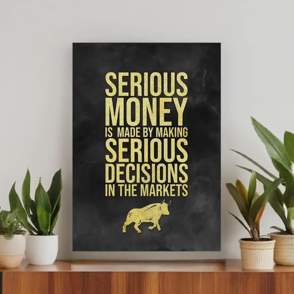 motivational-quote-wall-art-serious-money-hanging