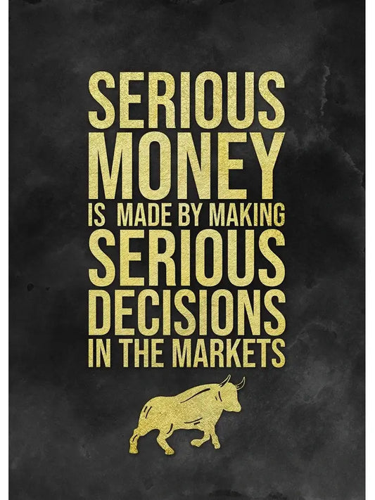 motivational-quote-wall-art-serious-money